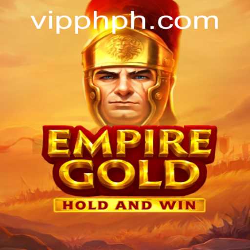 EmpireGold: A New Era in Strategy Gaming with VIPPH Integration