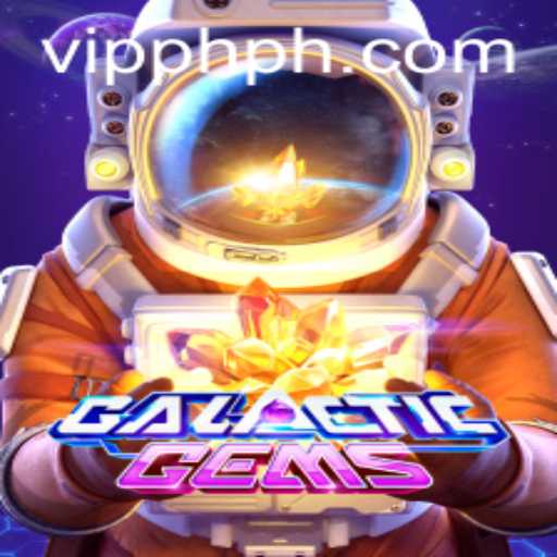 Exploring the GalacticGems Universe: A Comprehensive Guide to Becoming a VIPPH