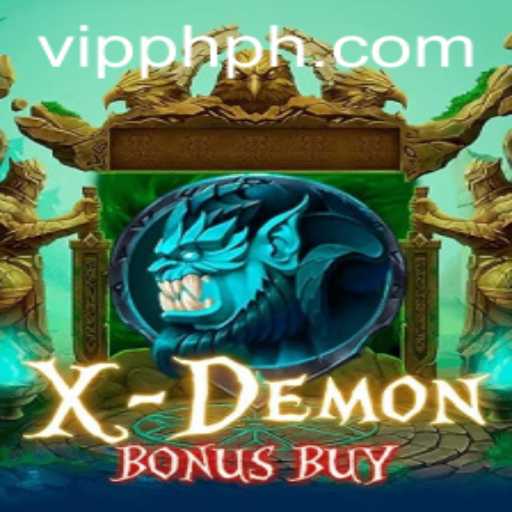 XDemonBonusBuy: An Engaging Adventure with Special VIPPH Features